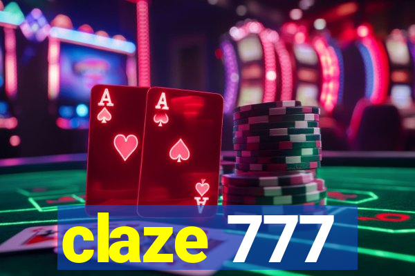 claze 777